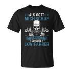 Lorry Driver Truck God Created Good Truck Driver Trucker T-Shirt