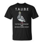 Lustiges Tauben Überwachungs- Deutsches Meme T-Shirt