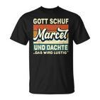 Marcel Name Saying Gott Schuf Marcel T-Shirt