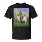 Meowdy Meme Cat And Pony T-Shirt