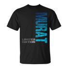 Murat Name First Name Boy Man Birthday T-Shirt