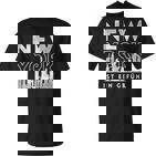 New York Ist Ein Gefühl New York T-Shirt