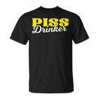 Piss Drinker Naughty Bdsm Urine Fetish  T-Shirt