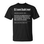 Railway Saying Model Railway Train Railway Definition T-Shirt