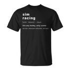 Simracing Definition Simracing Gaming And Racing T-Shirt