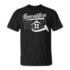 Team Renovation Diy Restoration Renovation S T-Shirt