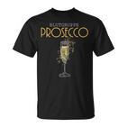 Women's Blood Group Prosecco Prosecco Prosecco T-Shirt