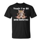 Yeah I'm Bi Boob Inspector  T-Shirt