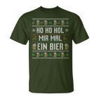 Ho Ho Hol Mir Mal Ein Bier Christmas T-Shirt