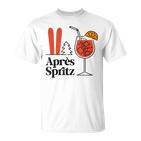 Après Spritz X Aperölchen Spritz & Skifahren Skifahrer Ski T-Shirt