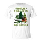 Long-Sleeved Lumberjack Wenn Der Wald Ruft Muss Ich Gehen T-Shirt