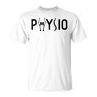 Physiotherapy Physiotherapy Physiotherapy Physio S T-Shirt