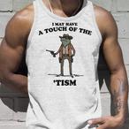 Touch Of The Tism Tank Tops