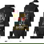 My Wife Sweatshirts
