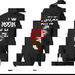 Shut Up Sweatshirts