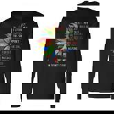 I Literally Want My Tax Dollars To Support National Parks Long Sleeve T-Shirt