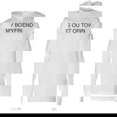 My Boyfriend Is Out Of Town Retro 90S Trendy Vintage Long Sleeve T-Shirt
