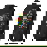 I Literally Want My Tax Dollars To Support National Parks Sweatshirt