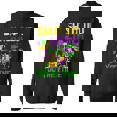 Shut Up Liver You're Fine Mardi Gras Drinking Squad Sweatshirt