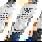 I Never Have To Repeat Instructions Teacher White Lie Party Women T-shirt