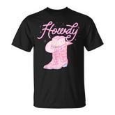 Cute Howdy Pink Cowgirl Boot Hat Western Rodeo Girl T-Shirt