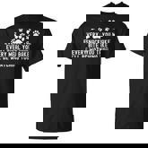 Every Snack You Make I'll Be Watching You Dog Owner T-Shirt