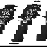 Buy A Man Eat Fish He Day Teach Fish Man To A Lifetime T-Shirt