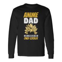 Anime Dad Like Regular Dad Only Cooler Happy Fathers Day Long