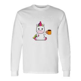 Fass Meinen Kaffee An Und Ich Klatsch Dich So Hart Langarmshirts - Seseable