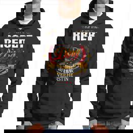 Das Ist Ein Robert Ding Das Würdest Du Nicht Verstehen Robert Name Kapuzenpullover - Seseable