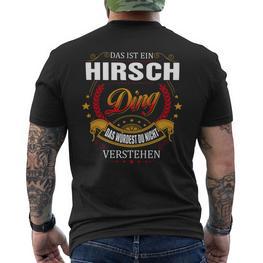 Das Ist Ein Hirsch Ding Das Würdest Du Nicht Verstehen Hirsch Name T-Shirt mit Rückendruck - Seseable