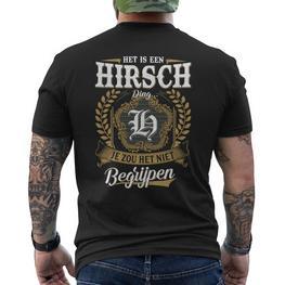 Het Is Een Hirsch Ding Je Zou Het Niet Begrijpen Hirsch Naam T-Shirt mit Rückendruck - Seseable