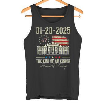 01-20-2025 The End Of An Error President Inauguration 47th Tank Top - Monsterry