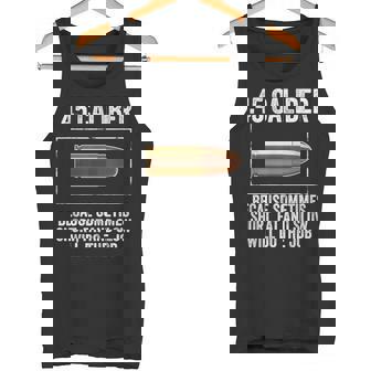 45 Caliber Gun Bullet Guns Gun Control Violence Tank Top - Monsterry