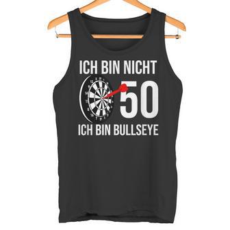 50 Geburtstag Dart Ich Bin Nicht 50 Ich Bin Bullseye Tank Top - Geschenkecke