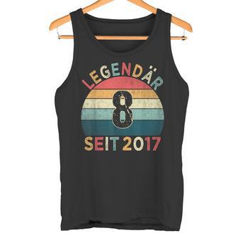 8Th Birthday Legendary Since 2017Intage 8 Years Old Tank Top - Geschenkecke