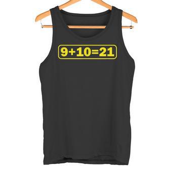 910 21 What's 9 Plus 10 Math Citation Deigne Humoristique Débardeur e - Cadeauxyz