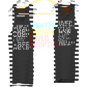 Adoption Wanted Chosen Loved Adopted Foster Care Awareness Tank Top - Monsterry