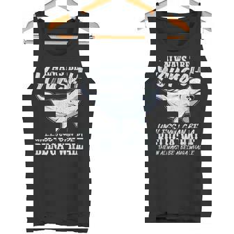 Always Be Yourself Unless You Can Be A Beluga Whale Tank Top - Monsterry