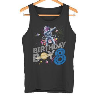 Astronaut 8 Years Old Bday Space Explorer 8th Birthday Boy Tank Top - Monsterry