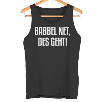 Babbel Net Des Geht Hessian Tank Top - Geschenkecke