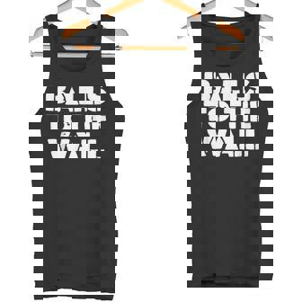 Balls To The Wall Camiseta sin mangas - Regaloses