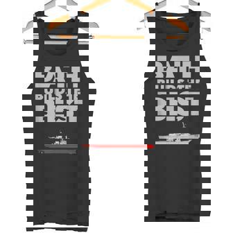 Bath Builds The Best Aegis Destroyers T-Shirt Tank Top - Monsterry