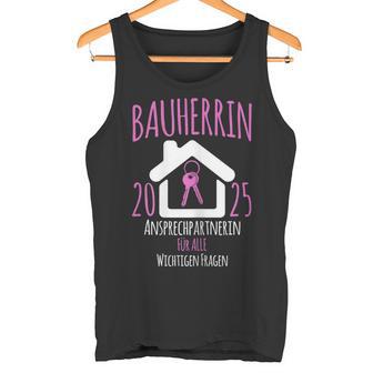 Bauherrin 2025 I Builder Construction Site Tank Top - Geschenkecke