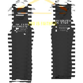 A Beautiful Christian Message God Is Faithful Tank Top - Monsterry