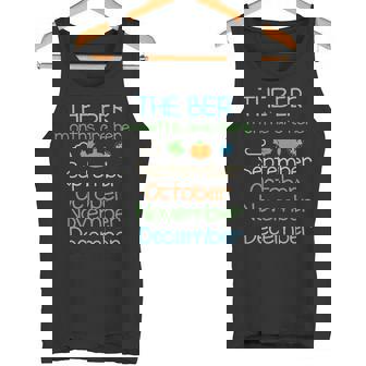 The Ber Months Are Here September October November December Tank Top - Monsterry