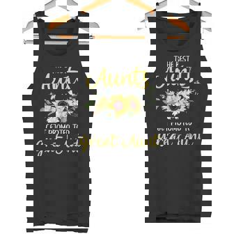 The Best Aunts Get Promoted To Great Aunt New Great Aunt Tank Top - Monsterry