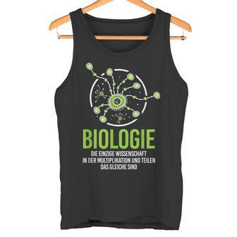 Biology Only Science Multiplication Share Biologist Tank Top - Geschenkecke