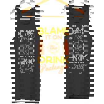 Blame It On The Drink Package Cruise Tank Top - Monsterry