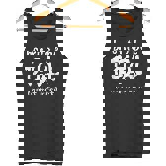 Born To Be Real Not Perfect Tshirt Self Esteem Counseling Tank Top - Monsterry